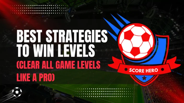 Strategies to Win Levels